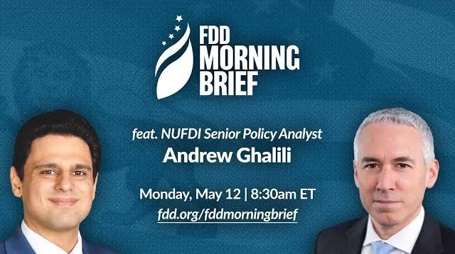 Andrew Ghalili on the FDD Morning Brief