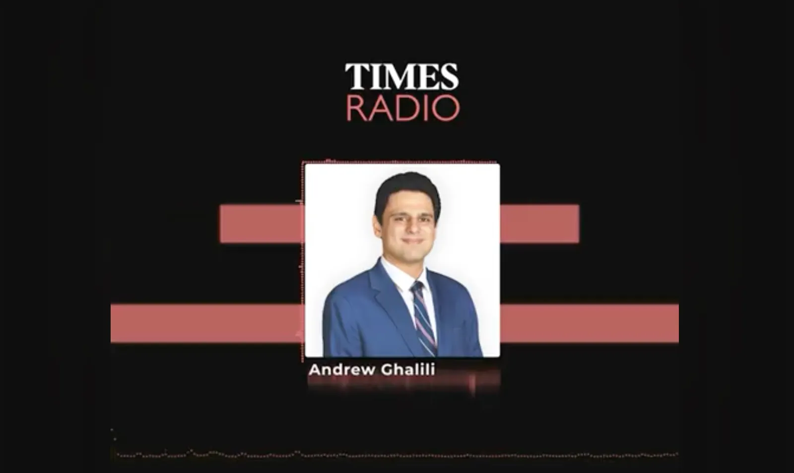 NUFDI Senior Policy Analyst Andrew Ghalili | Times Radio